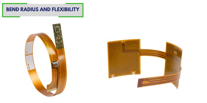 Bend Radius and Flexibility